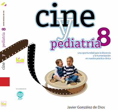 Libro Cine y Pediatría 8, cuando lo "raro" se hizo extraordinario