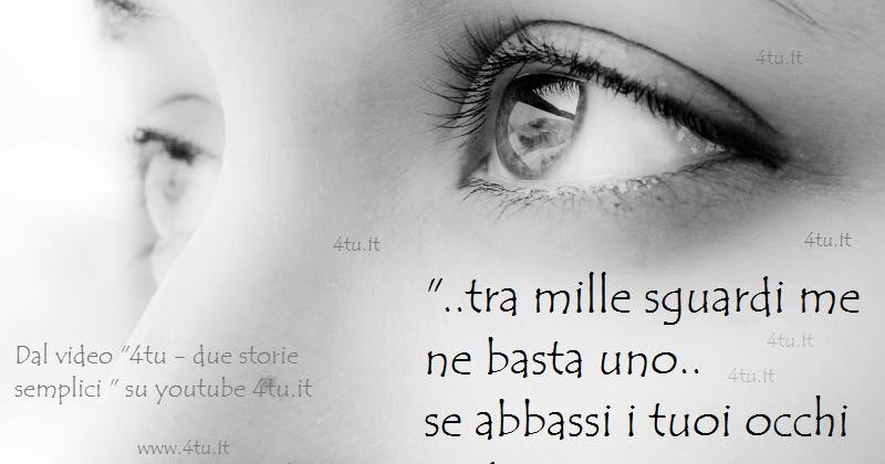 Frasi Sugli Occhi Che Parlano