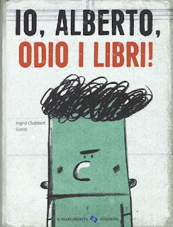 Io, Alberto, odio i libri!