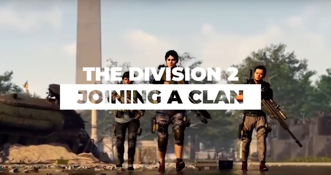 Find and Join Clans in The Division 2