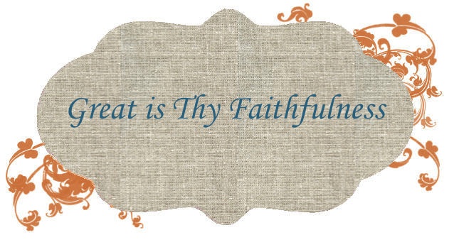 Great is Thy Faithfulness   