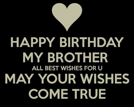 Heart Touching Birthday Wishes for Brother 