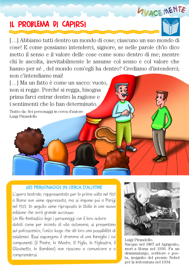 VIVACEMENTE il giornalino del cuore e della mente 6 personaggi in cerca d'autore VIVACEMENTE il giornalino del cuore e della mente 6 personaggi in cerca d'autore