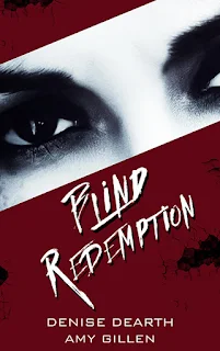 Blind Redemption - a paranormal detective mystery by Denise Dearth and Amy Gillen