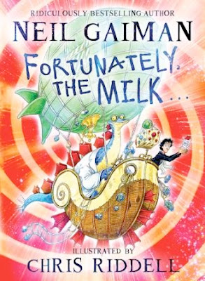 Fortunately the Milk by Neil Gaiman