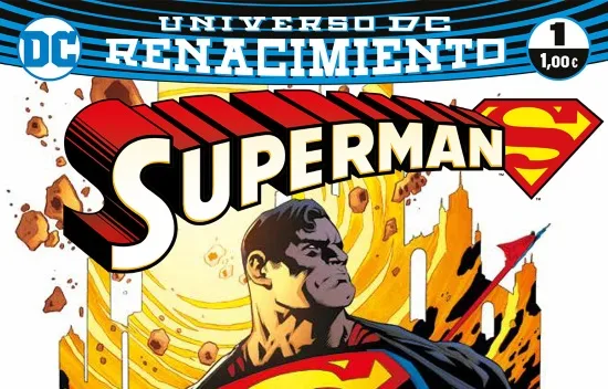 SUPERMAN: RENACIMIENTO, #1