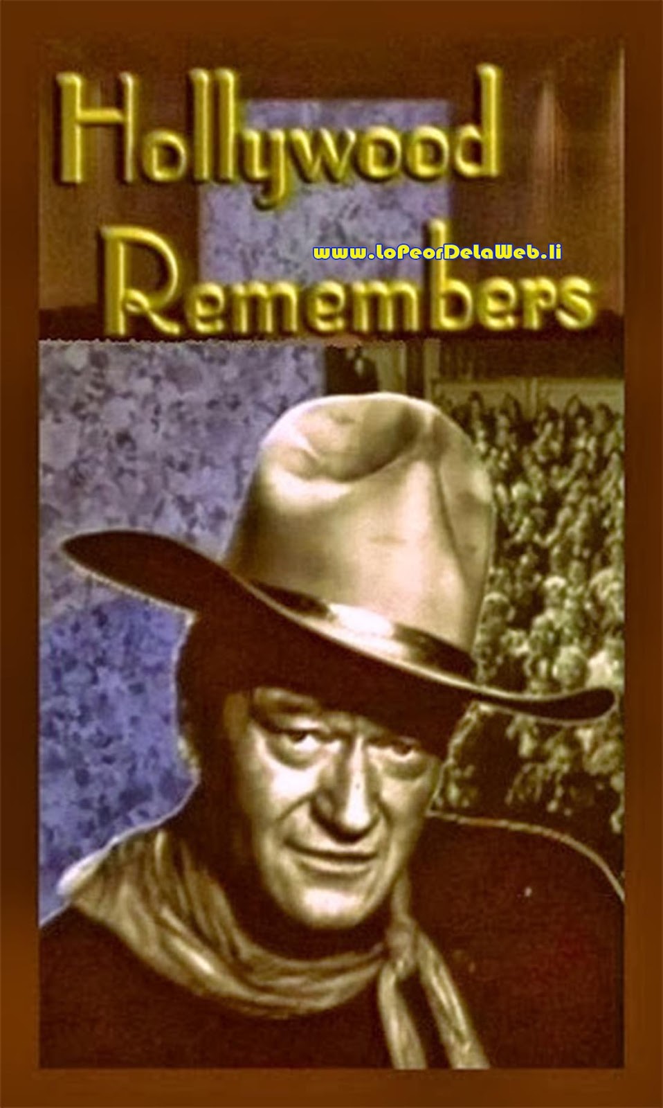 Hollywood Remembers: John Wayne (Doc. / 2000 / Español)