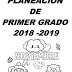 PLANEACIONES 1º PRIMER GRADO  MES DE NOVIEMBRE 2018-2019