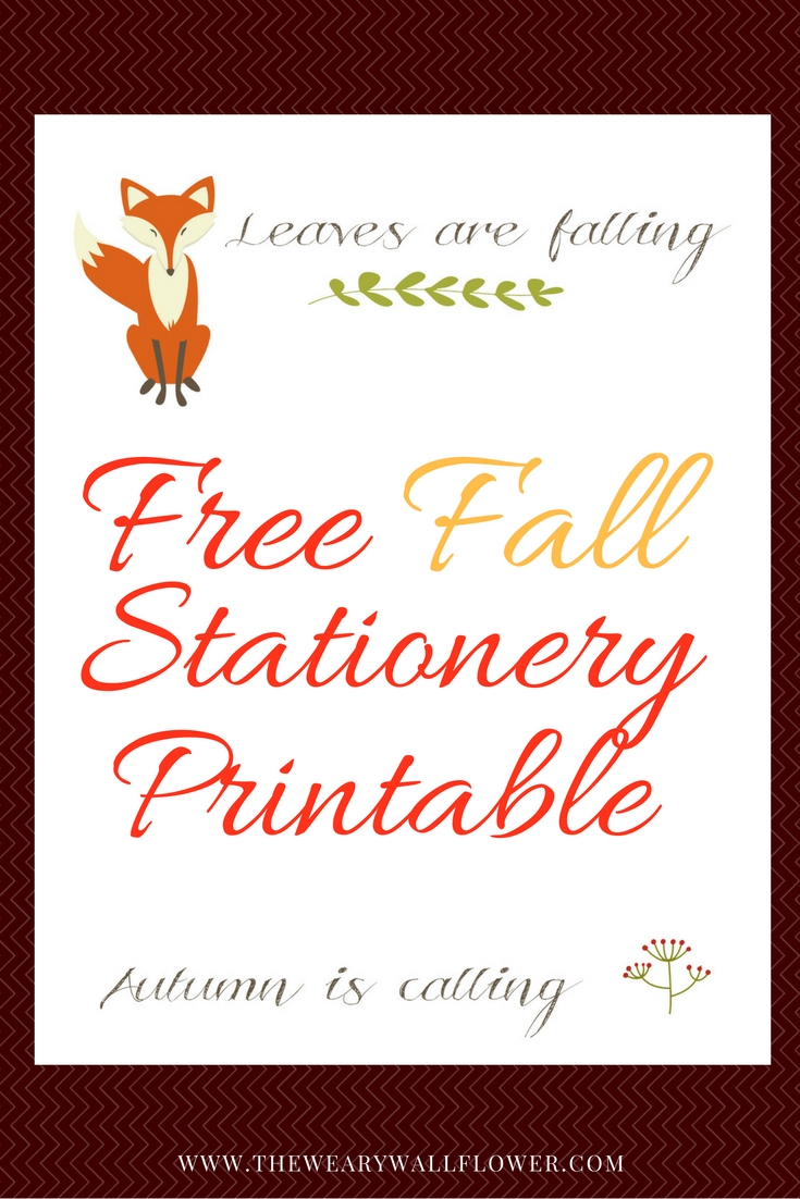 Free Autumn Stationery Printable For Fall Notes The Weary Wallflower