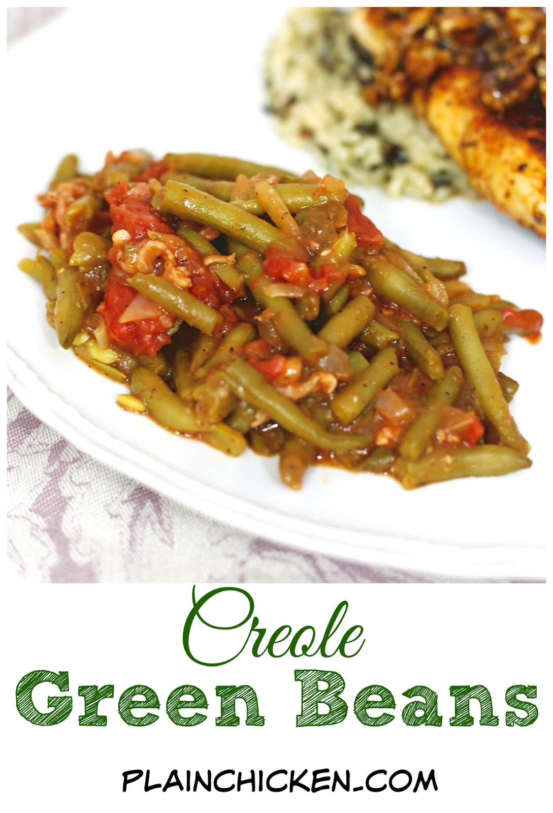 Creole Green Beans Plain Chicken®