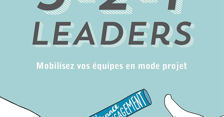 3 2 1 Leaders Le Livre