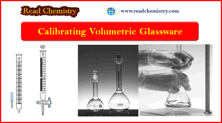 Calibrating Volumetric Glassware in the laboratory