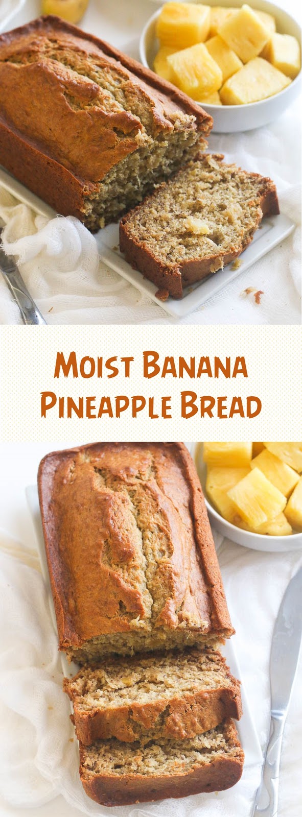 Moist Banana Pineapple Bread