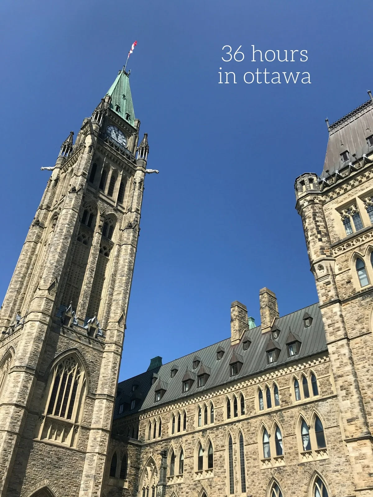 Ottawa travel tips, parliament hill, family summer travel