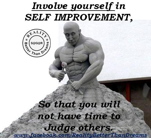 REALITY BETTER THAN DREAMS: INVOLVE YOURSELF in SELF IMPROVEMENT>>>