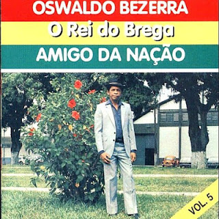 Oswaldo Bezerra - Amigo da Nação (Volume 5)