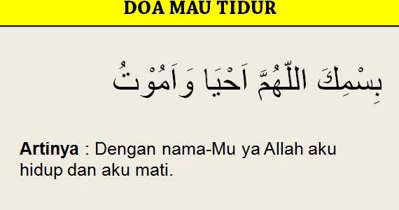 5 Doa Tidur : Doa Mau Tidur, Doa Bangun Tidur, Doa Mimpi Baik dan Buruk