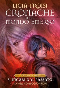 CRONACHE DEL MONDO EMERSO - II STAGIONE vol.3