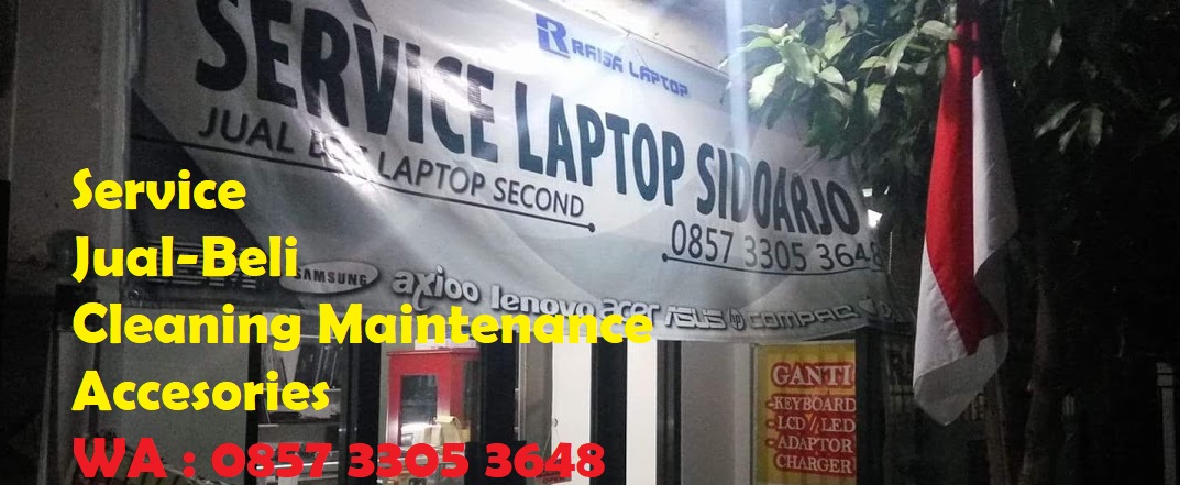 Raisa Laptop | Jual Service Laptop Laptop Sidoarjo Surabaya