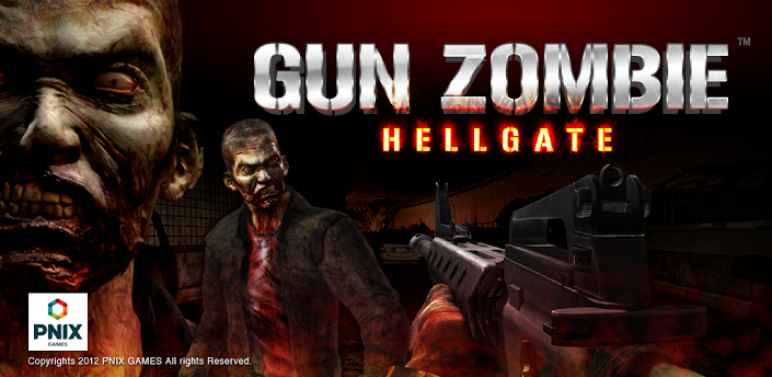 GUN ZOMBIE : HELLGATE v4.8 Full Apk