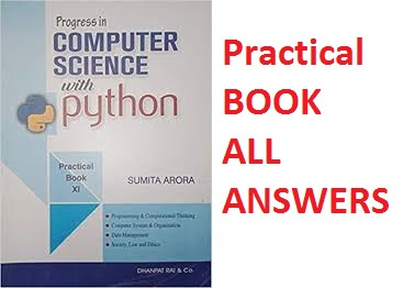 Class 11 Computer Science Python Practical book solution of Sumita ...