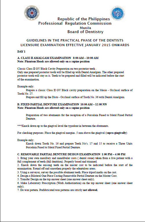 GUIDELINES IN THE PRACTICAL PHASE OF THE DENTISTS LICENSURE EXAMINATION