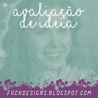 Avaliação de Ideia - Peças do Destino, by Nikolle. Avaliação de Ideia - Peças do Destino, by Nikolle.