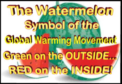 [Image: Watermelon___Global_Warming_Movement.jpg]