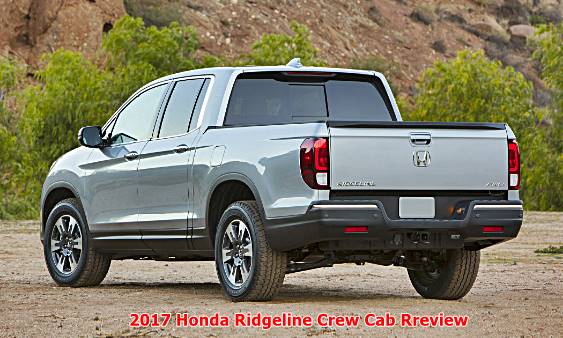 2017 Honda Ridgeline Crew Cab Review