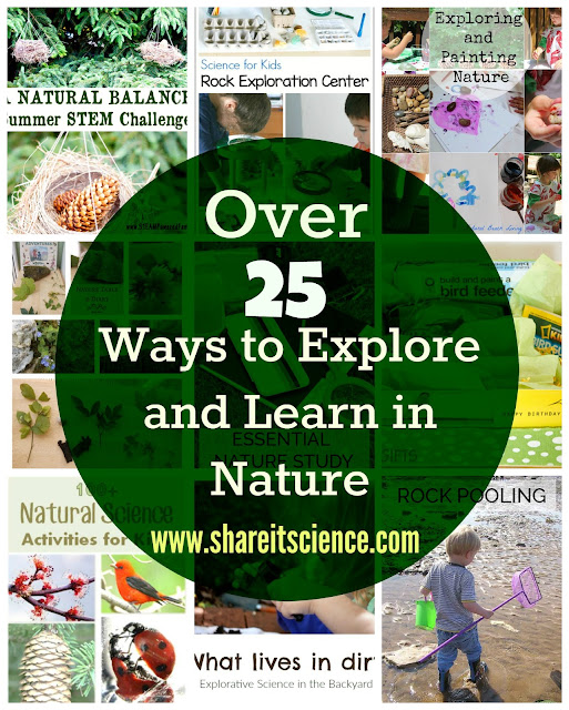 Share it! Science Over 25 Ways to Explore and Learn in Nature