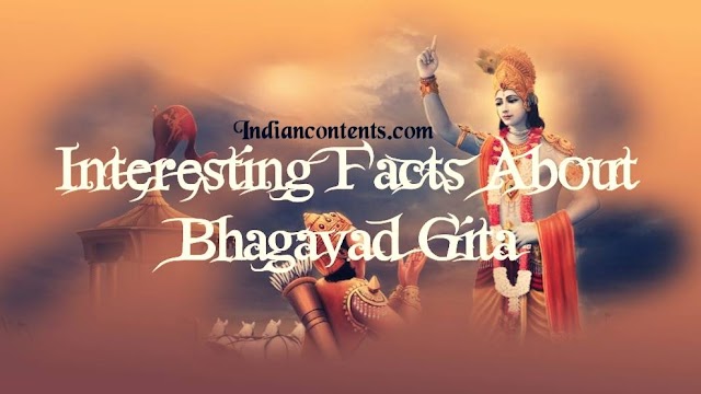 Interesting and Least Known Facts about Bhagavad Gita