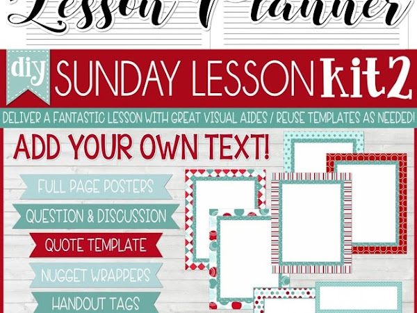 INTRODUCING... Editable Sunday Lesson Kits for 2018!