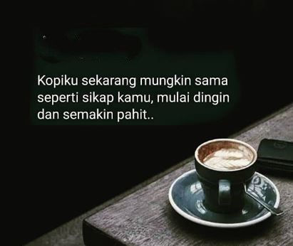 100 Kata  caption bijak  tentang kopi yang romantis dan 