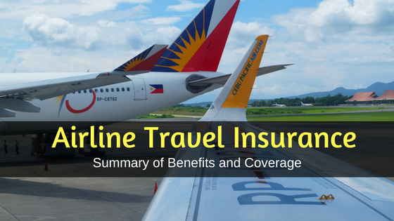 Airline Travel Insurance Summary of Benefits and Coverage