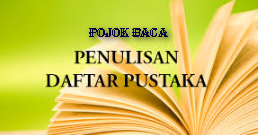 Cara Penulisan Daftar Pustaka 2018 2019