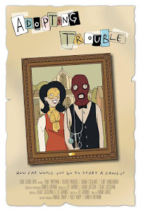 Adopting Trouble Poster