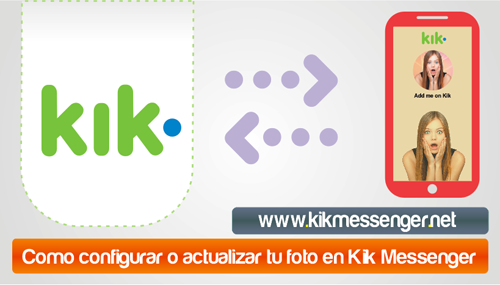 Como configurar o actualizar tu foto en Kik Messenger