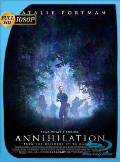 Aniquilación (2018) HD [1080p] Latino [GoogleDrive] SXGO