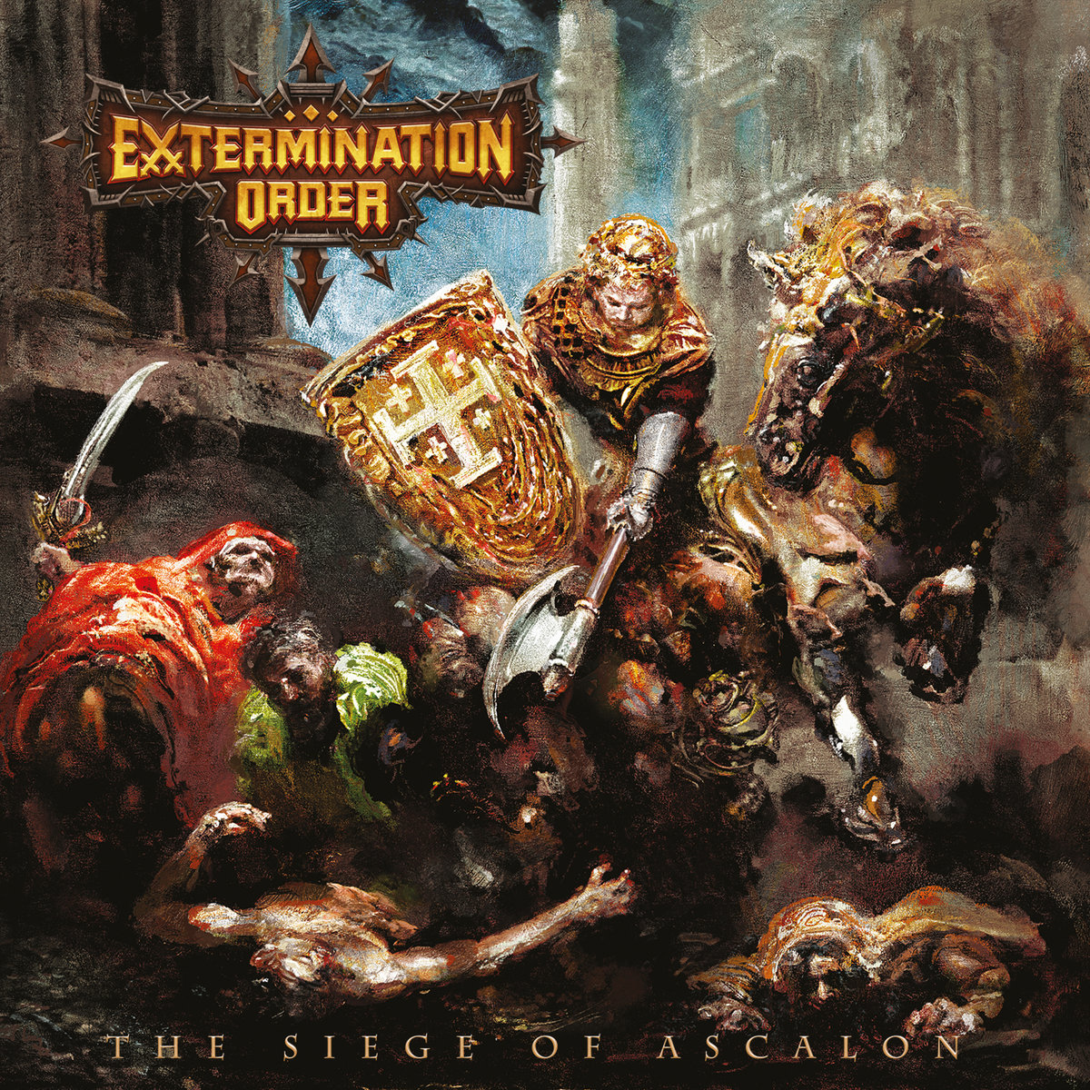 Extermination Order - "The Siege Of Ascalon" EP - 2023