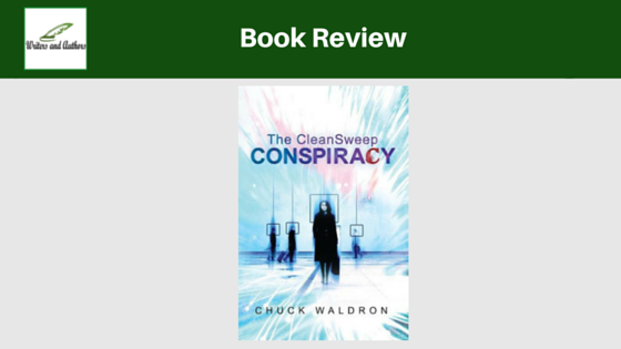 Book Review: The CleanSweep Conspiracy by Chuck Waldron 