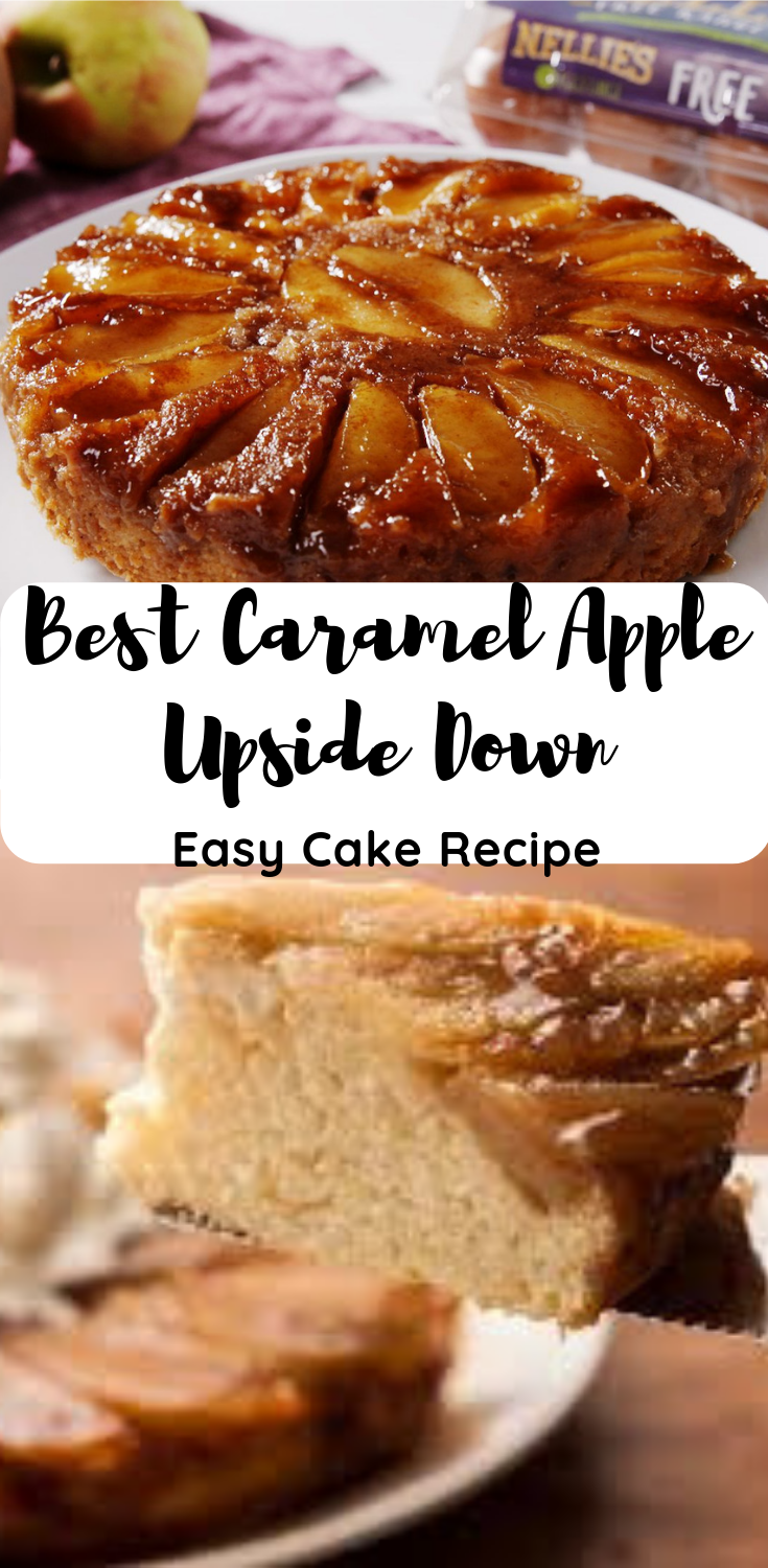 Best Caramel Apple Upside Down Cake 77bestrecipes