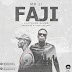 [MUSIC} J.I - Faji Ft Samad (Prod. By Beats By Jay)
