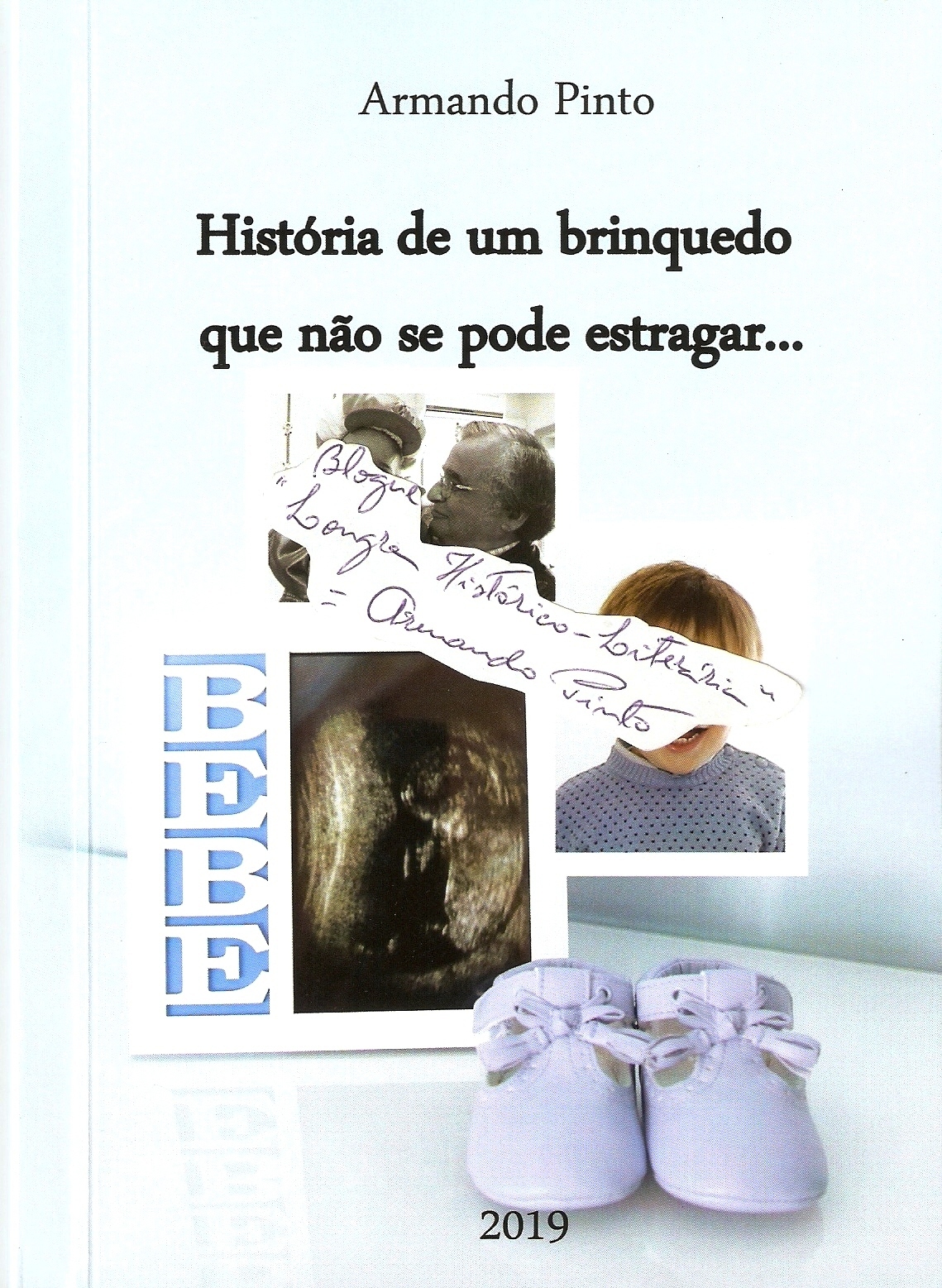 Livro "História de um brinquedo que não se pode estragar"