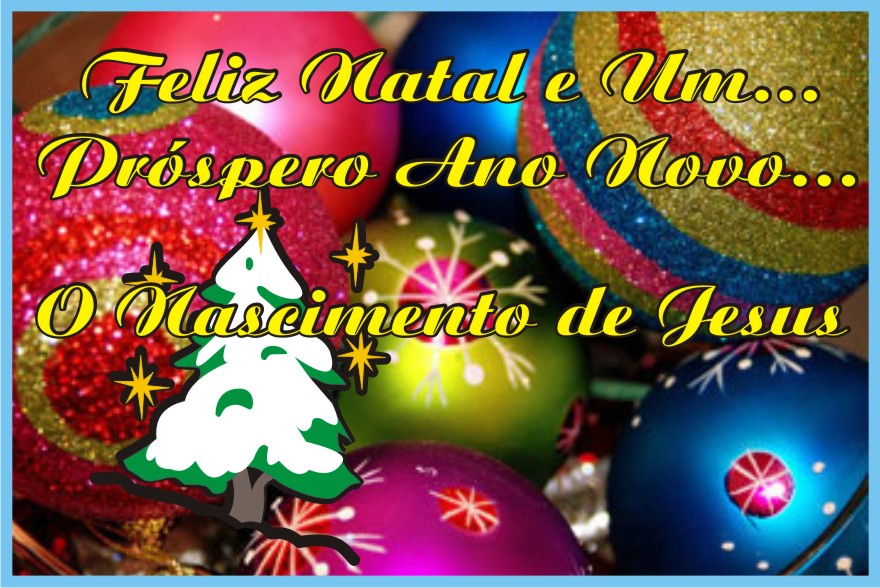 Felíz Natal Próspero Ano Novo