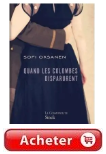 Quand les Colombes Disparurent de Sofi Oksanen Quand les Colombes Disparurent de Sofi Oksanen