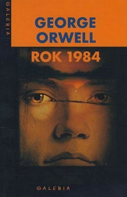 Wielki Brat patrzy…- George Orwell „Rok 1984”