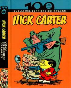 La Merceria 100 Anni Di Fumetto Italiano 25 Nick Carter Quelli Del Corriere Dei Ragazzi 17 Marzo 10