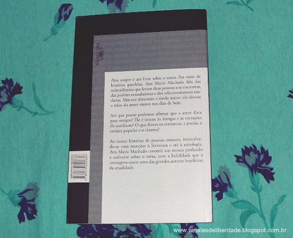 Resenha, livro, Para sempre, Ana Maria Machado, Alfaguara, trechos, sinopse