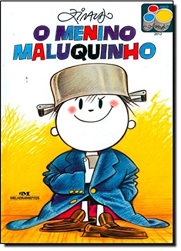 O Menino Maluquinho Ziraldo
