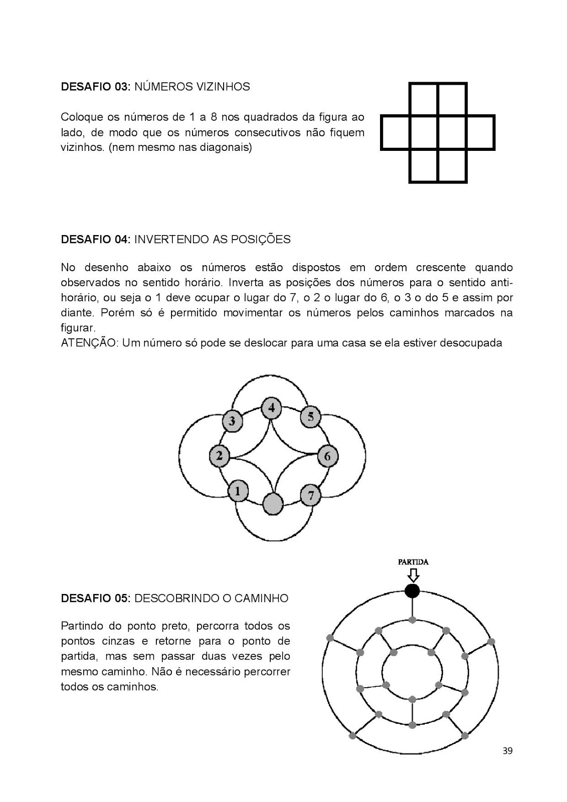 Portal Escola Jogos Matematicos 3 4 5 Ano Raciocinio Logico Calculo Mental Atividades Imagens Exercicios Para Imprimir Iii 2º ano (prova de aferição). mental atividades